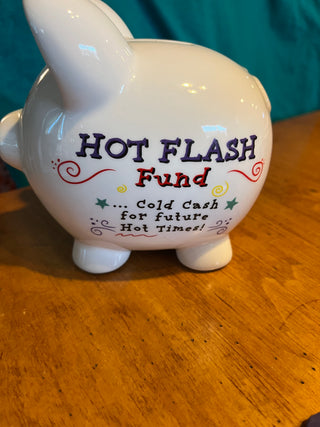 Hot Flash Fund Piggy Bank. RSV