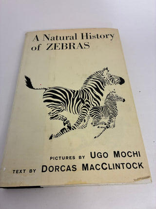 “A Natural History of Zebras” — Dorcas MacClintock, illus. Ugo Mochi