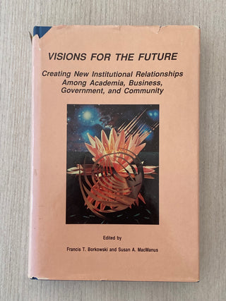 Visions for the Future