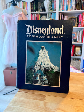 Vintage Disneyland: The First Quarter Century Hardcover Book – Walt Disney History