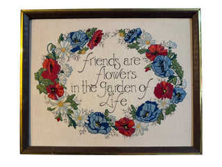 VTG 1980s Embroidery "Friends are Flowers"