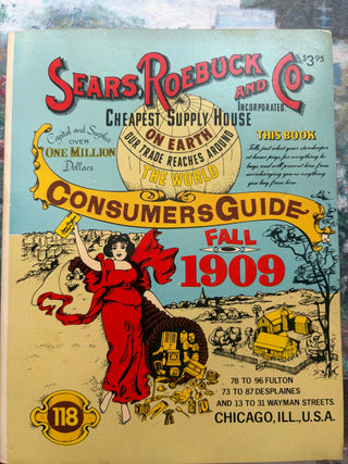 1979 Edition of Sears Roebuck and Company Fall 1909 Catalog RSV