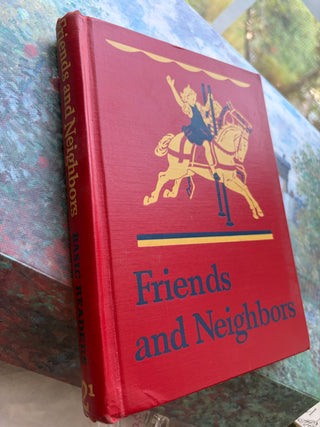 1946 Edition "Friends and Neighbors" Reader RSV