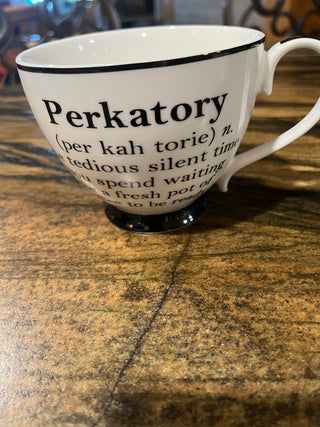 Perkatory Coffee or Tea Cup