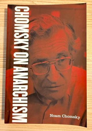 Chomsky on Anarchism