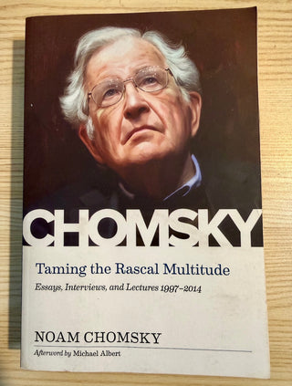Chomsky taming the rascal multitude