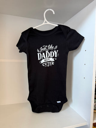 Child Onsie - Just Like Daddy But Cuter