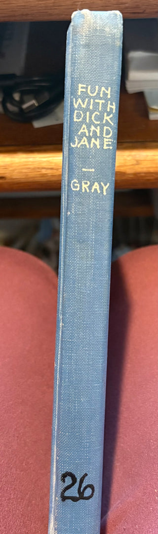 Vtg. 1946-47 "Fun with Dick & Jane" hardcover school reader book