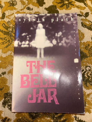 The Bell Jar by Sylvia Plath