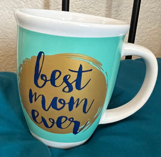 Coffee Mug - "Best Mom Ever"