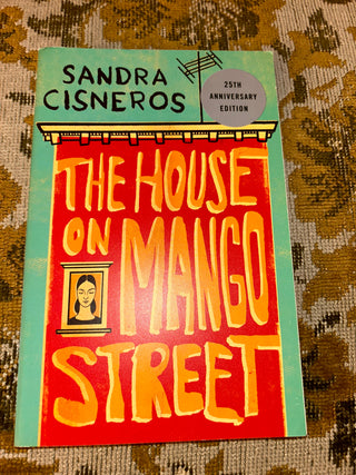 The House on Mango Street by Sandra Cisneros