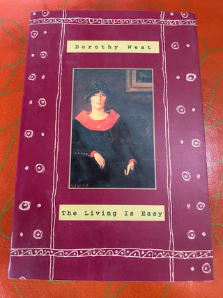 The Living is Easy Dorothy West