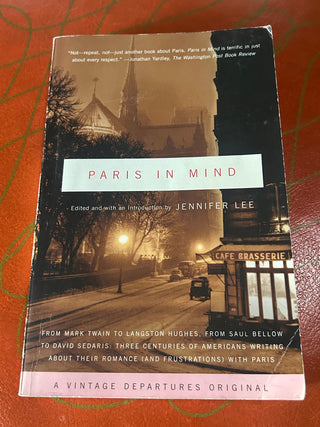 Paris In Mind, edited by Jennifer Lee