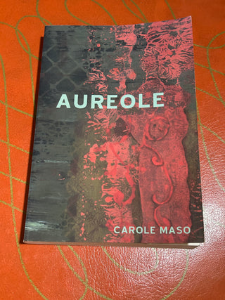 Aureole Carole Maso