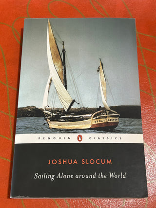 Sailing Alone Around the World Joshua Slocum