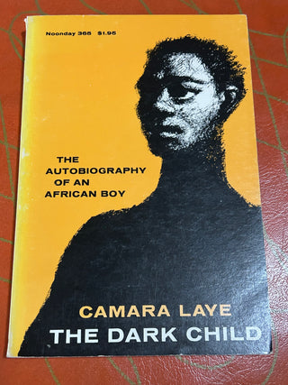 The Dark Child Camara Laye