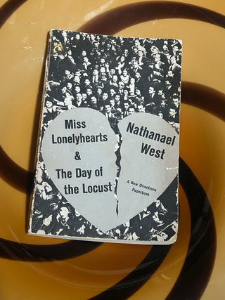 Miss Lonelyhearts & The Day of the Locust by Nathanael West
