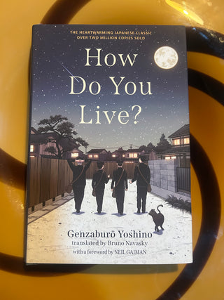 How Do You Live? by Genzaburo Yoshino