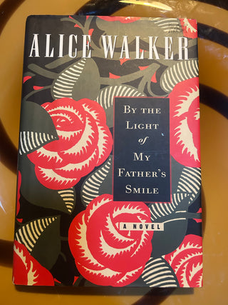 By the Light of My Father's Smile" by Alice Walker