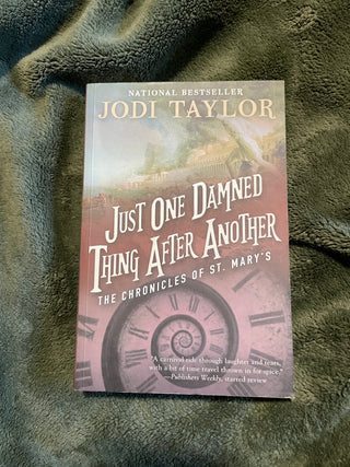 Just One Damned Thing After Another M