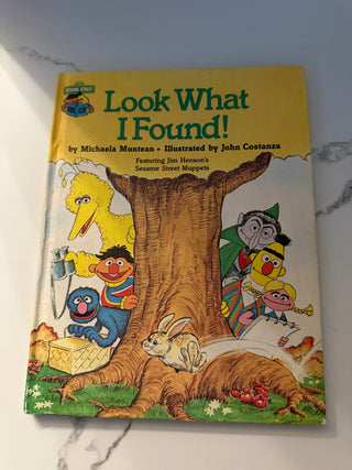 Vintage 1981 Sesame Street Book Club: “Look What I Found!” Hardcover Children’s Book