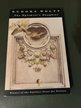 The Optimists Daughter Eudora Welty