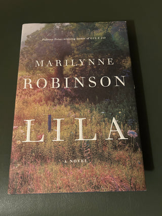 Lila by Marilynne Robinson