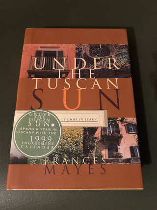 *Signed Under the Tuscan Sun First Edition