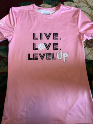 Pickleball T-Shirt Live, Love & Level UP