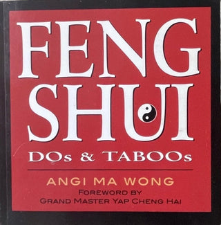 Feng Shui Dos and Don'ts and Taboos by Angi Ma Wong (2000, Trade Paperback)