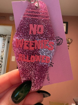 No Weenies Allowed Keychain - Pink