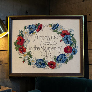 VTG 1980s Embroidery "Friends are Flowers"
