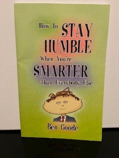 #2822 Ben Goode Stay Humble RSV