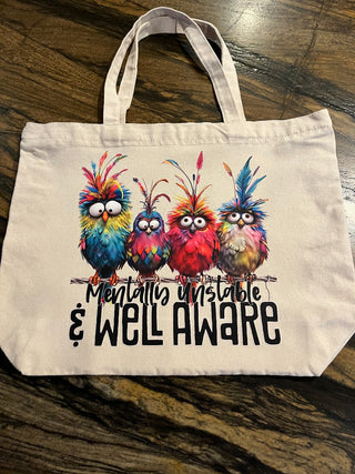 "Mentally Unstable And Well Aware" Large Zippered Canvas Tote RSV|84733
