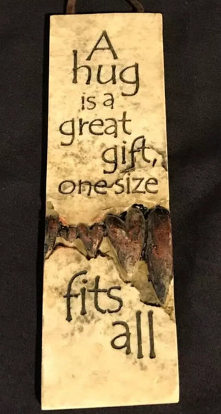 Written in Stone slim plaque with hanger " A hug is a great gift one -size fits all" #62 VV MTS|74092