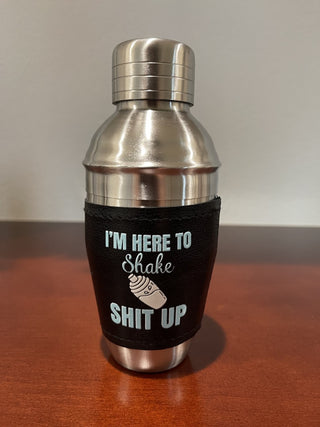 Mini Cocktail Shaker-Shake $hit Up|72809