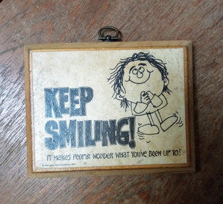 MW Vintage 'Keep Smiling' Plaque MTS|122101