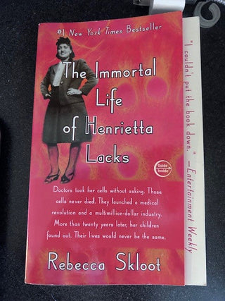 THE IMMORTAL LIFE OF HENRIETTA LACKS