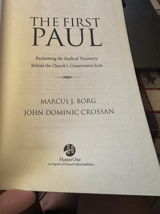 The First Paul : Reclaiming the Radical Visionary Behind the Church's Conservative Icon #47 VV MTS|109048