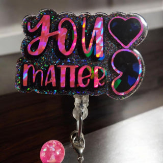 Interchangeable Badge Reel Charm: You Matter Pink/Black.|84340