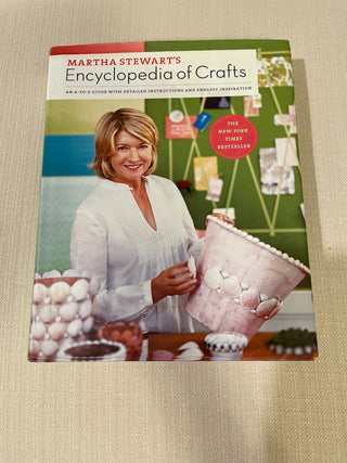Martha Stewart’s encyclopedia of crafts  RSV