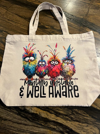 "Mentally Unstable And Well Aware" Large Zippered Canvas Bag or Tote RSV