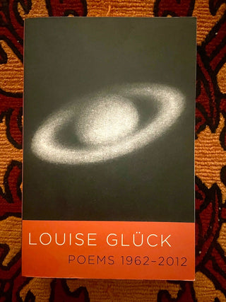 Louise Gluck Complete Poems MTS|80709