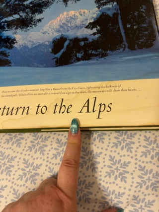 JP photography and literature book Return to the Alps by Max Knight