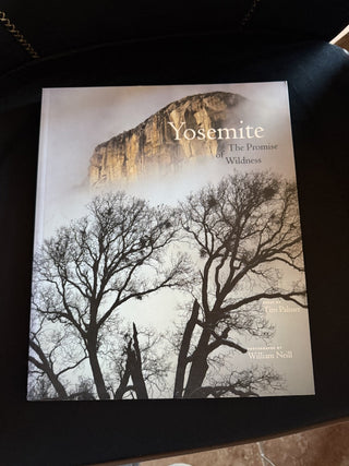 William Neill & Tim Palmer Yosemite: The Promise of Wildness  #62 VV MTS
