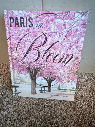 Book:  "Paris in Bloom" by Georgianna Lane RCD