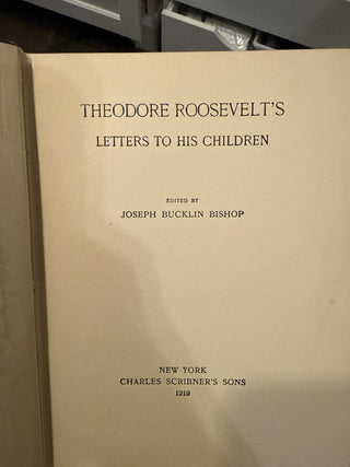 Theodore Roosevelts Letters to his Children RCD