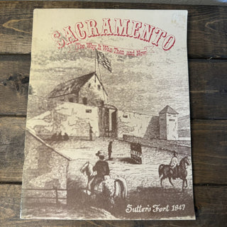 Vtg Sacramento: The Way it Was Book (1979) MTS