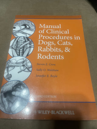 manual and clinical procedures in Dog, cats, rabbits, and rodents book