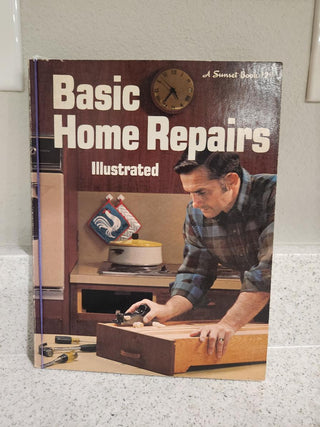 Basic Home Repairs Illustrated